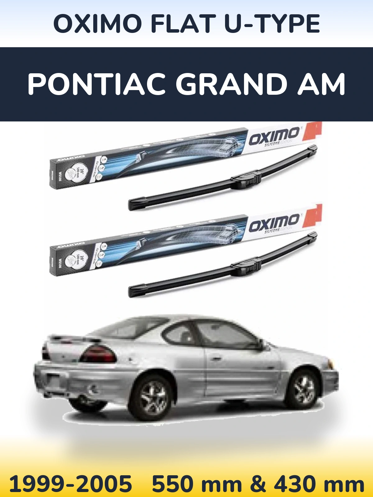 Front wiper blade set Oximo Flat U-type 550 & 430 mm for Pontiac Grand AM 1999-2005