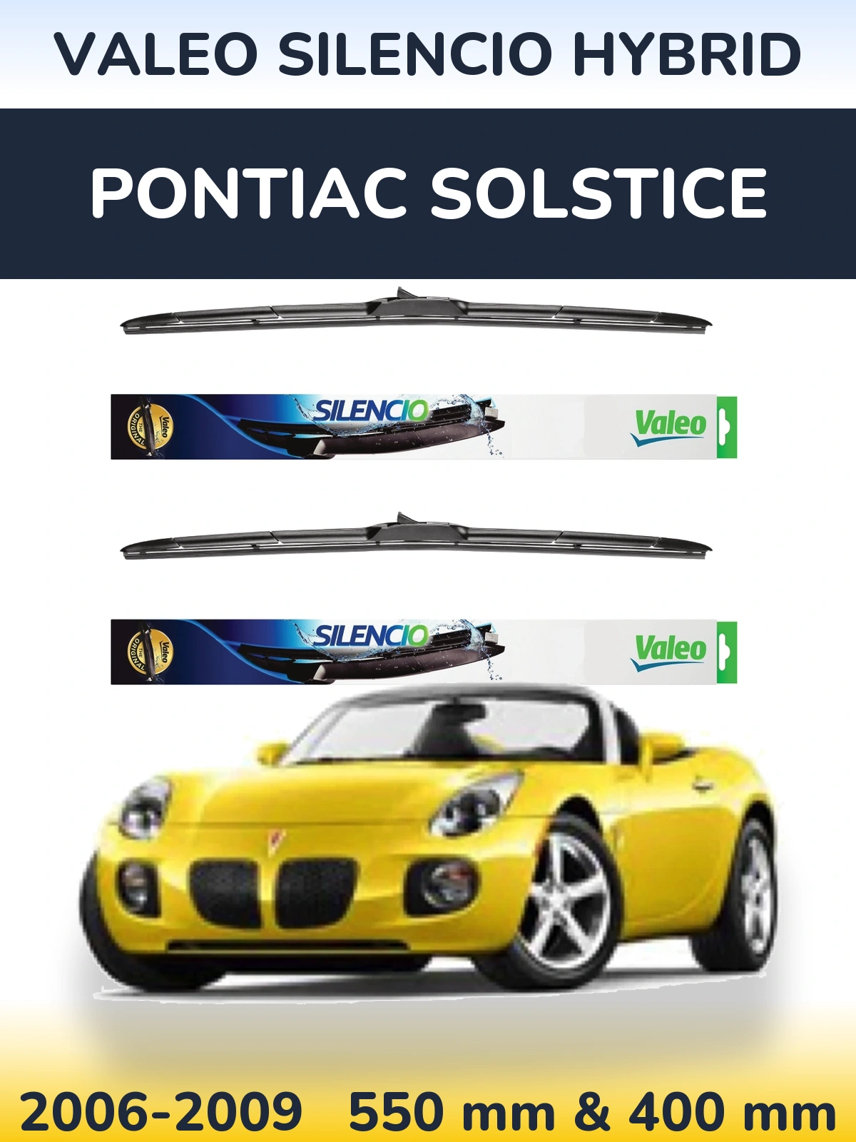 Комплект передних дворников Valeo Silencio Hybrid 550 & 400 мм для Pontiac Solstice 2006-2009