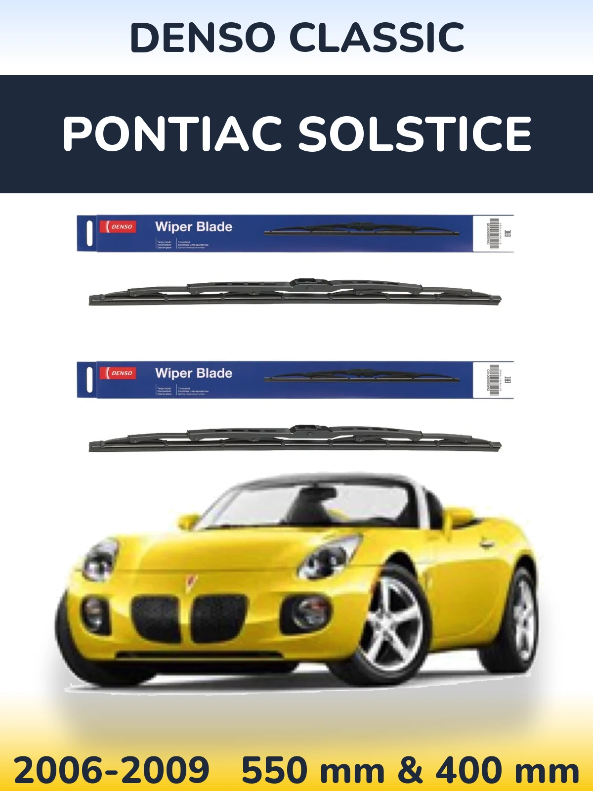 Комплект передніх щіток Denso Classic 550 & 400 мм для Pontiac Solstice 2006-2009