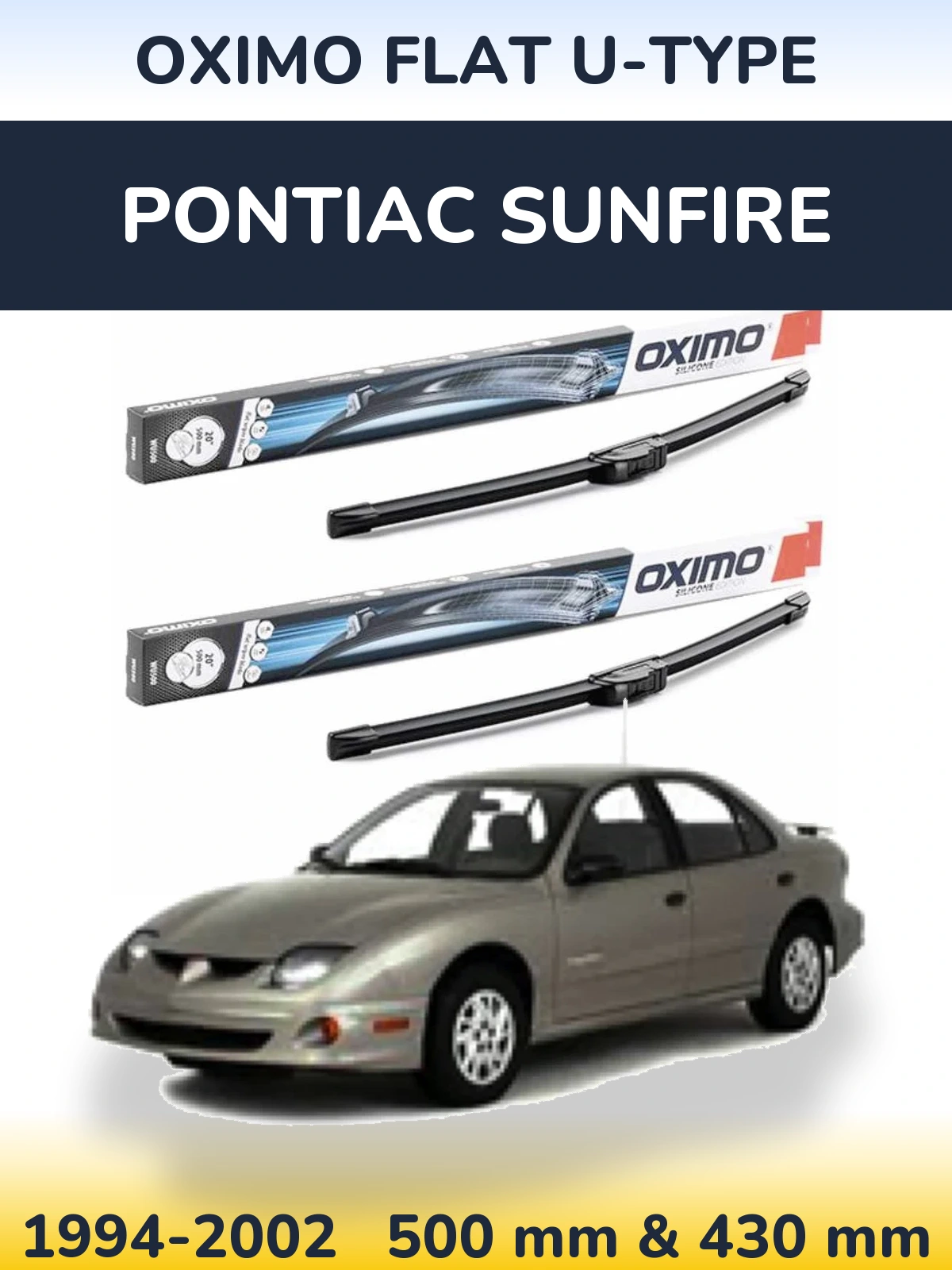 Комплект передніх щіток Oximo Flat U-type 500 & 430 мм для Pontiac Sunfire 1994-2002