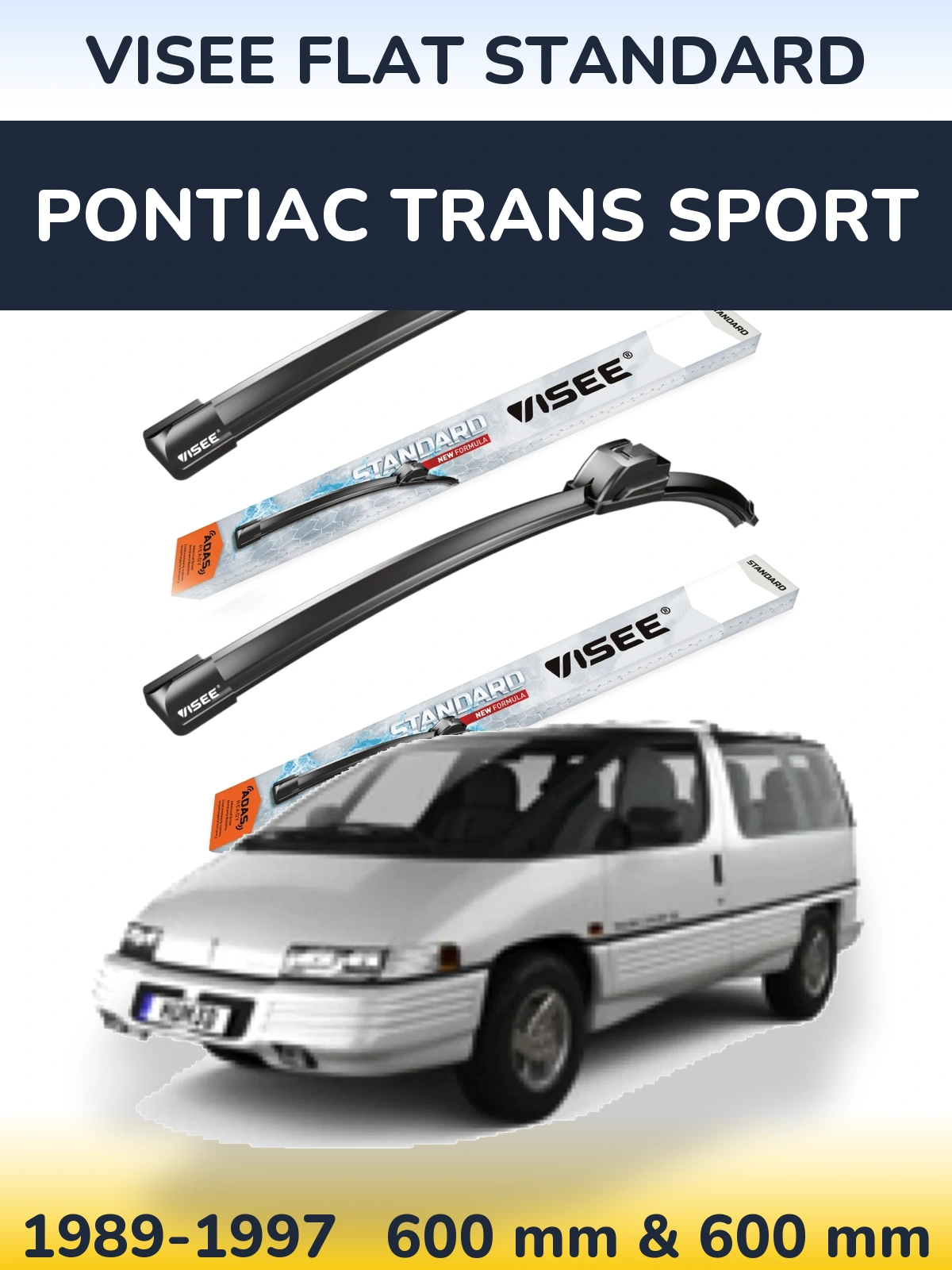Front wiper blade set VISEE FLAT STANDARD 600 & 600 mm for Pontiac Trans Sport 1989-1997