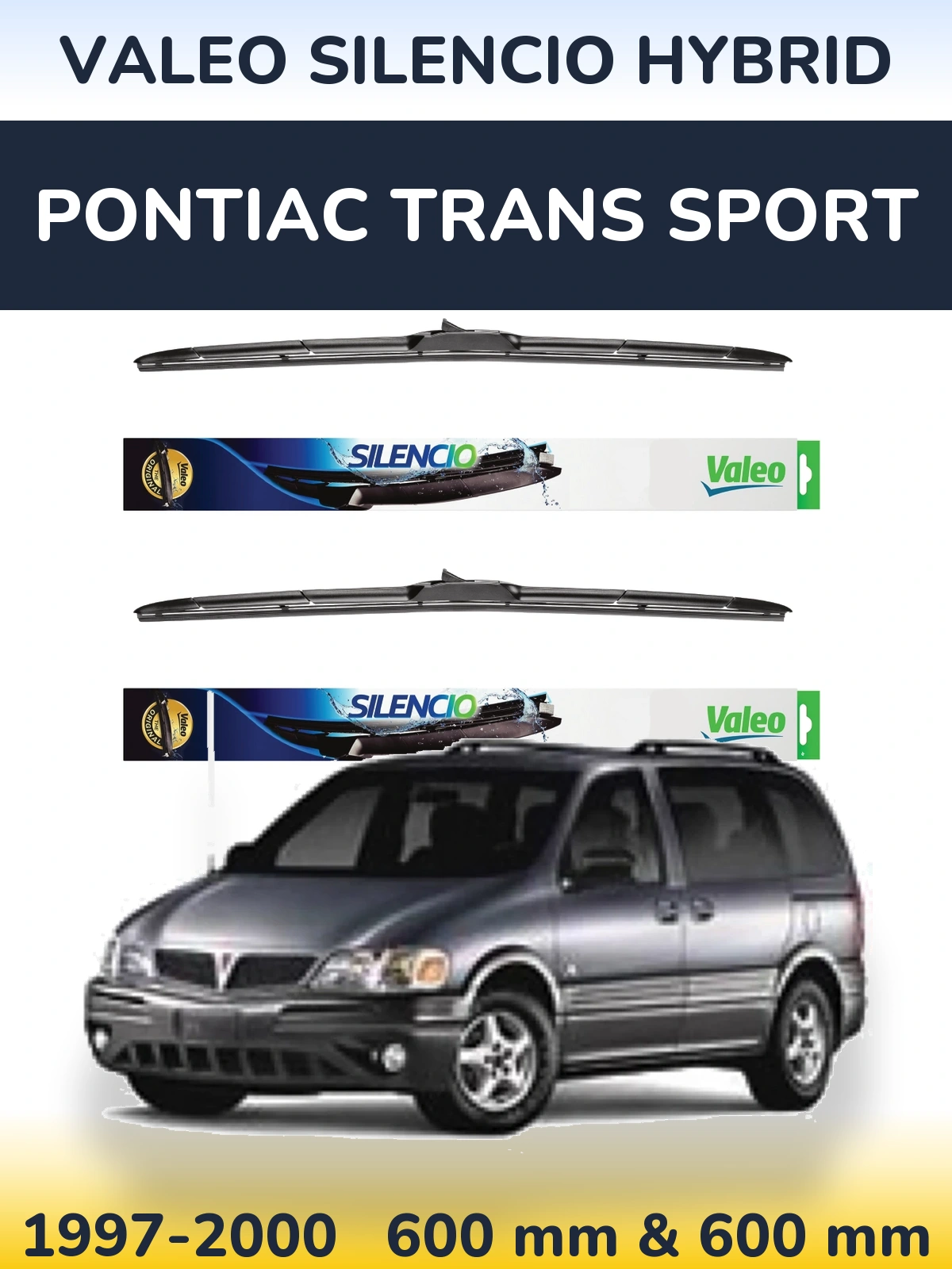 Front wiper blade set Valeo Silencio Hybrid 600 & 600 mm for Pontiac Trans Sport 1997-2000