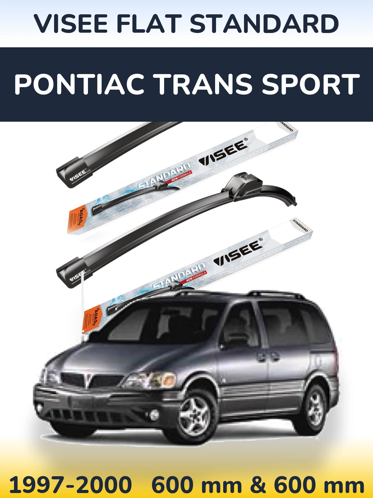 Front wiper blade set VISEE FLAT STANDARD 600 & 600 mm for Pontiac Trans Sport 1997-2000