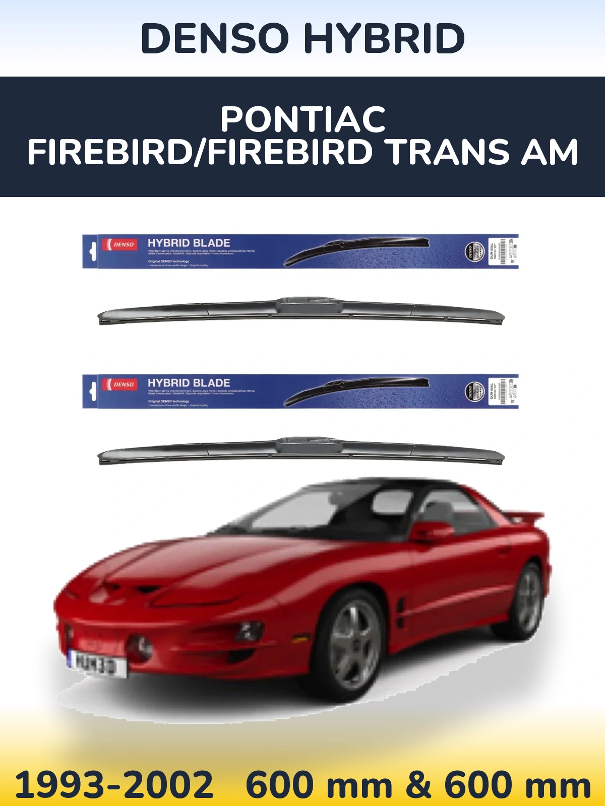 Комплект передних дворников Denso Hybrid 600 & 600 мм для Pontiac Firebird/Firebird Trans Am 1993-2002