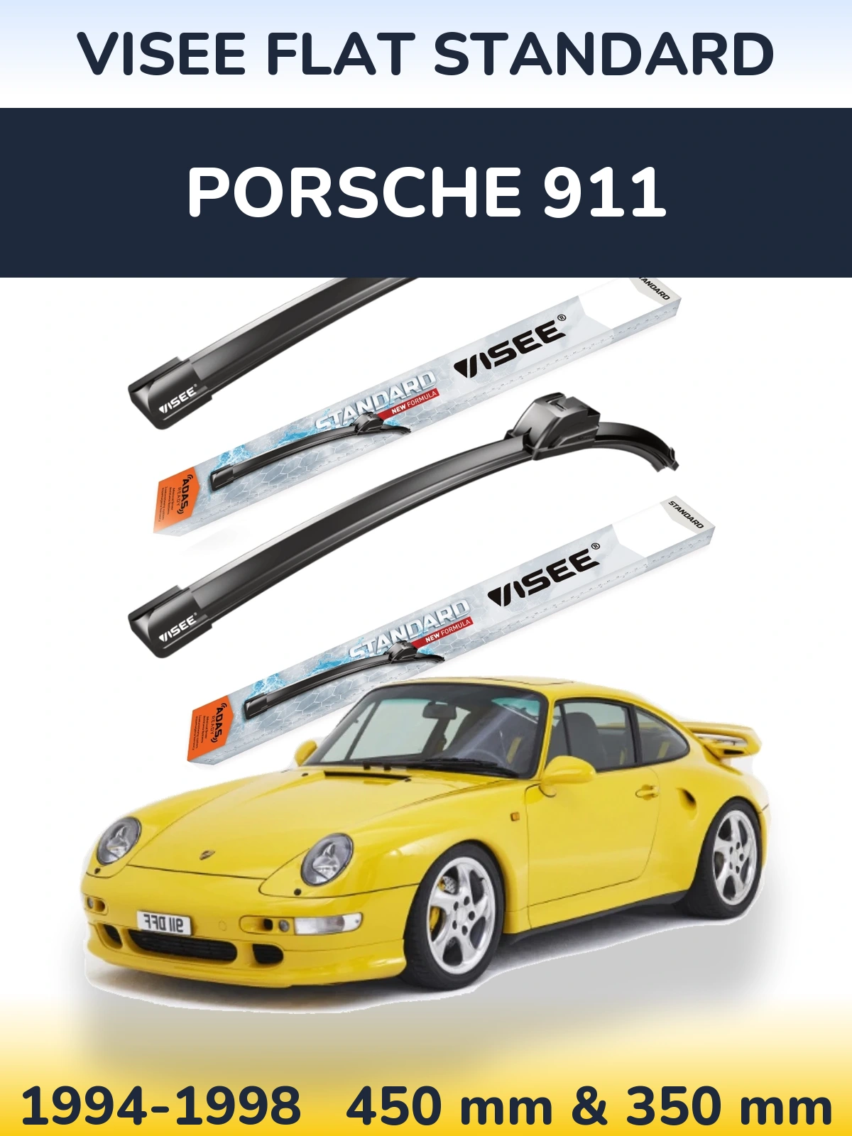 Front wiper blade set VISEE FLAT STANDARD 450 & 350 mm for Porsche 911 1994-1998