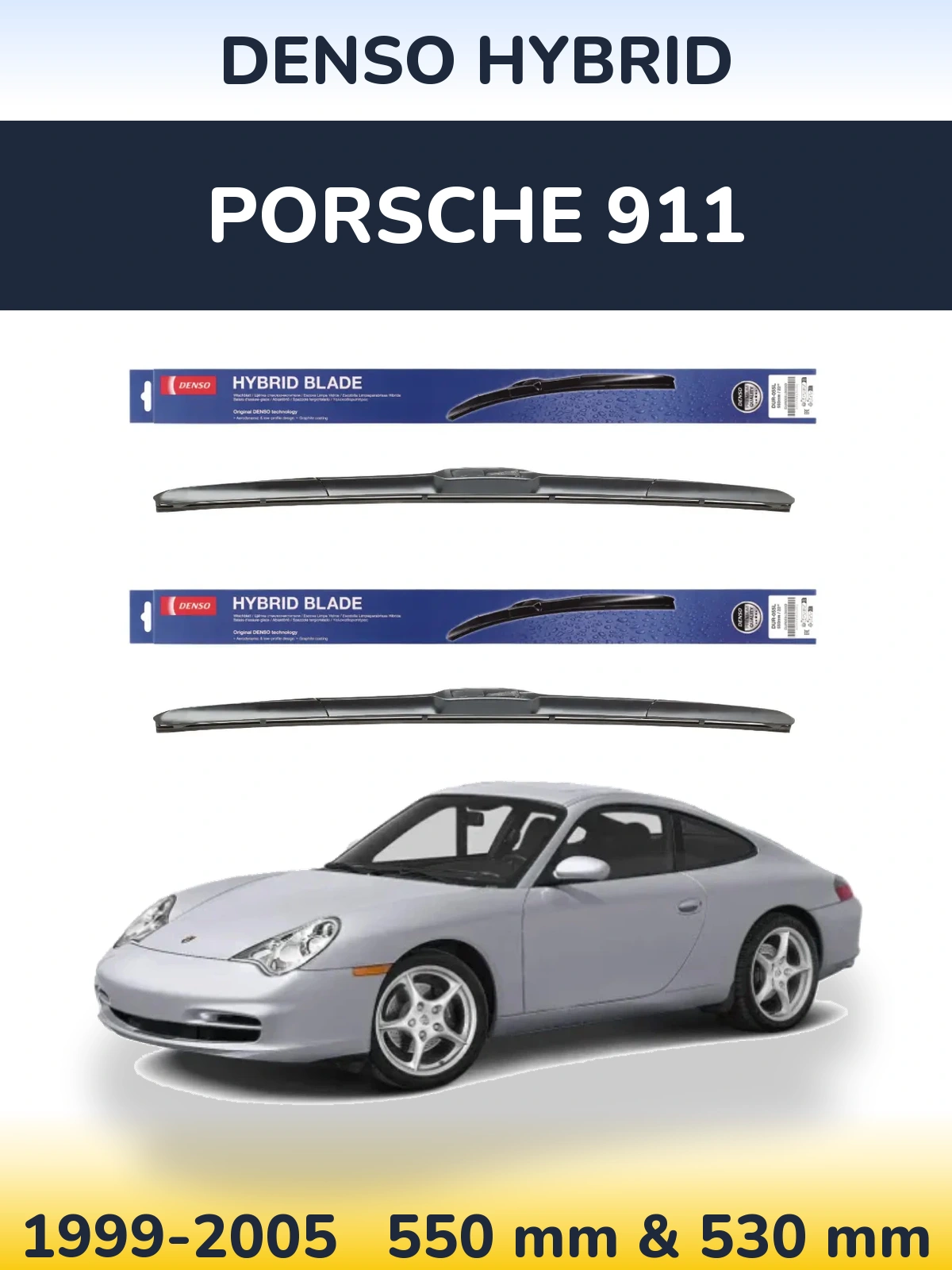 Front wiper blade set Denso Hybrid 550 & 530 mm for Porsche 911 1999-2005