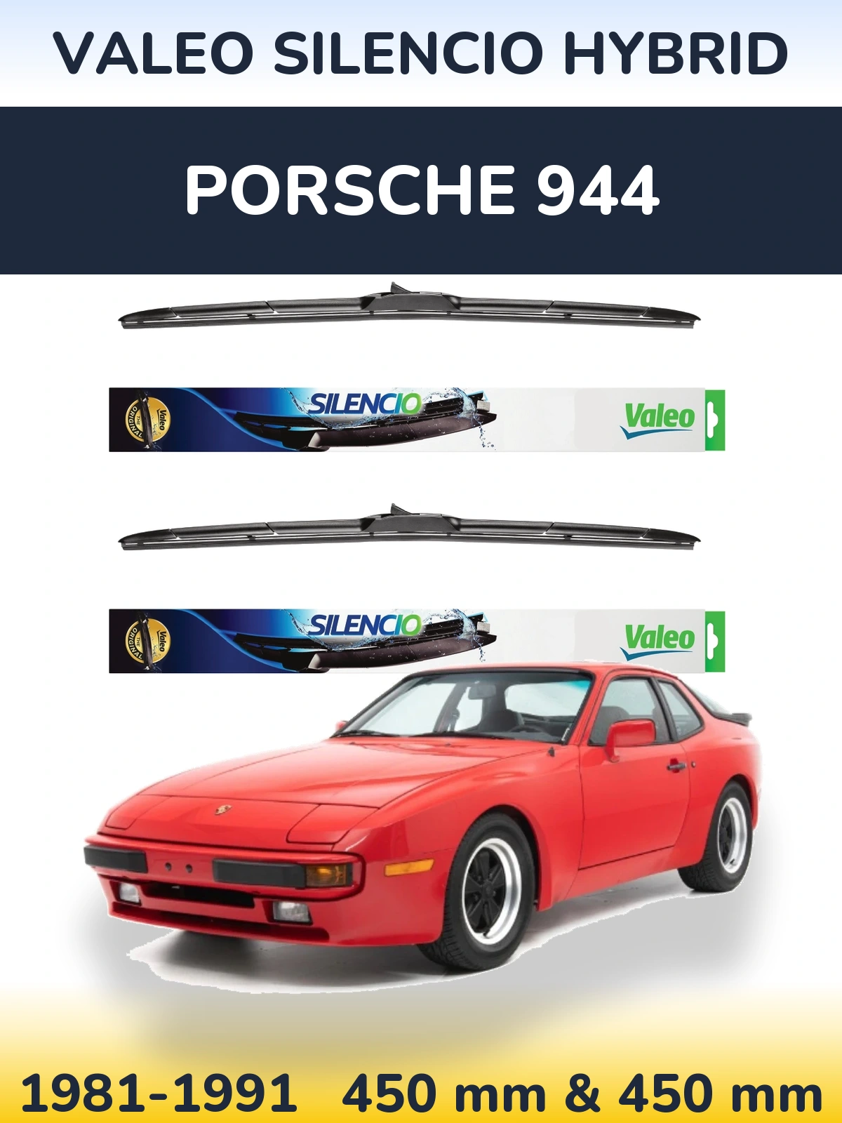 Front wiper blade set Valeo Silencio Hybrid 450 & 450 mm for Porsche 944 1981-1991