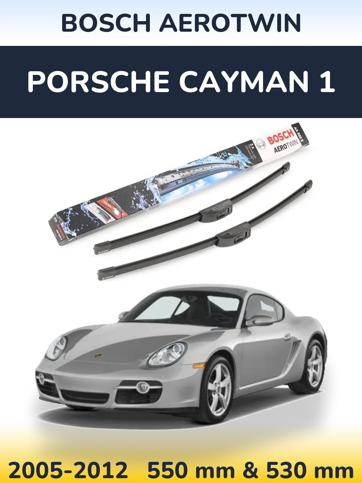 Front wiper blade set BOSCH AeroTwin 550 & 530 mm for Porsche Cayman 1 2005-2012