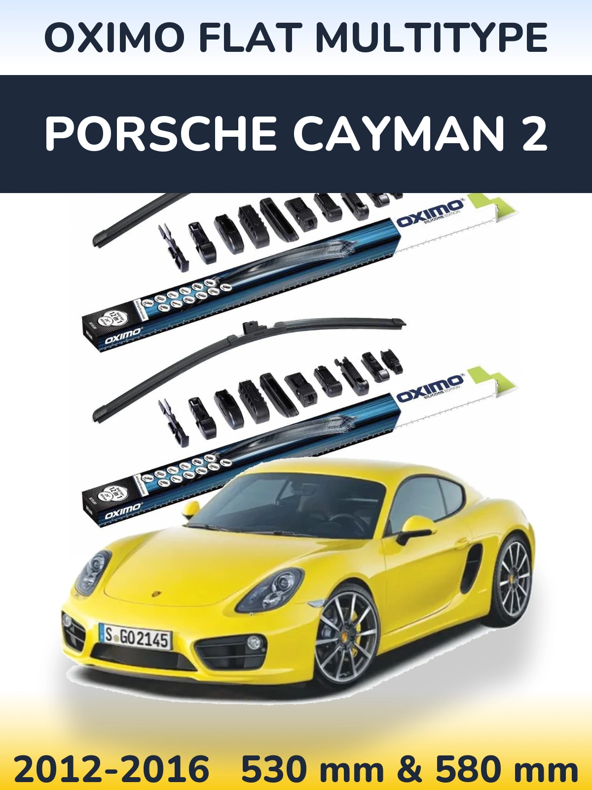 Front wiper blade set Oximo Flat MultiTipse 530 & 580 mm for Porsche Cayman 2 2012-2016