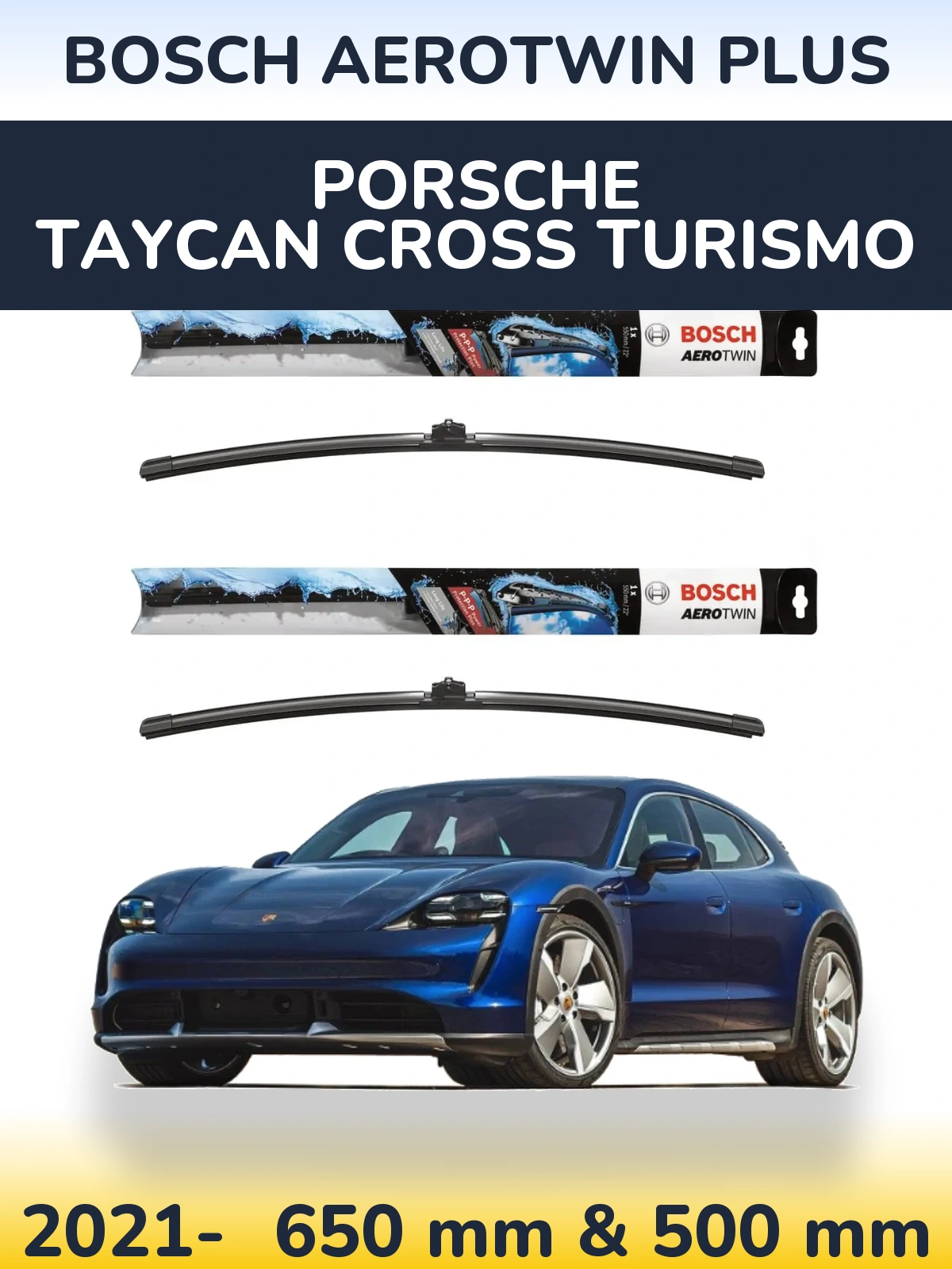 Комплект передніх щіток BOSCH AeroTwin Plus 650 & 500 мм для Porsche Taycan Cross Turismo 2021-2026