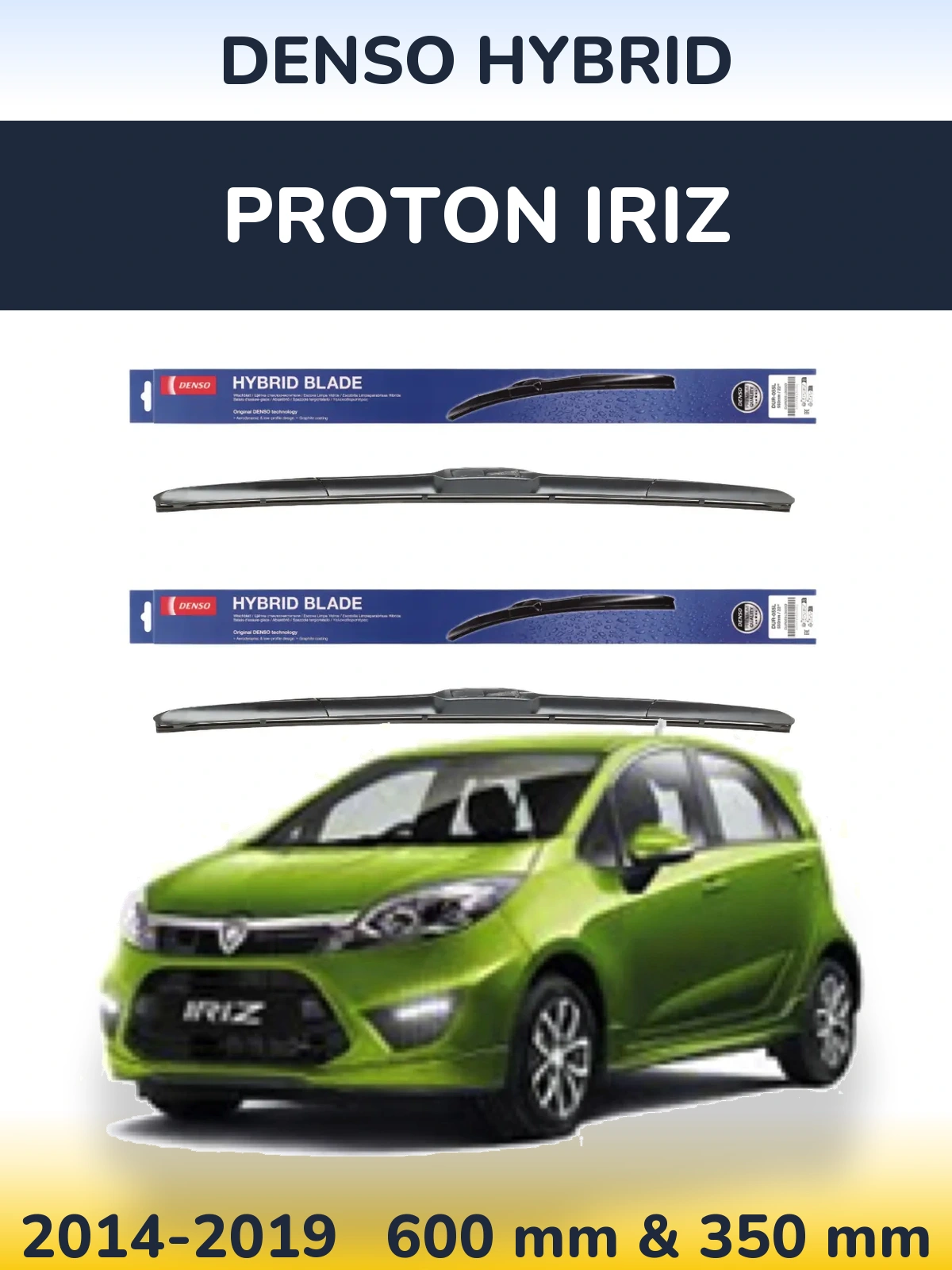 Комплект передних дворников Denso Hybrid 600 & 350 мм для Proton Iriz 2014-2019