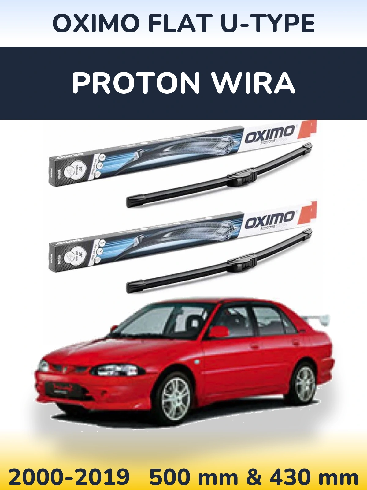 Комплект передніх щіток Oximo Flat U-type 500 & 430 мм для Proton Wira 2000-2019
