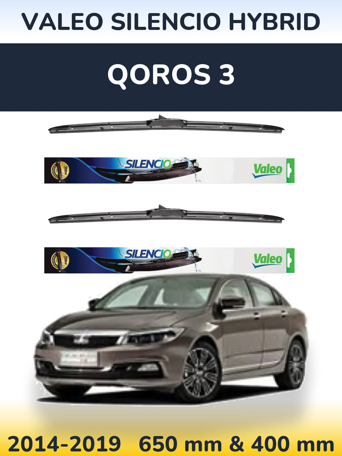 Front wiper blade set Valeo Silencio Hybrid 650 & 400 mm for Qoros 3 2014-2019