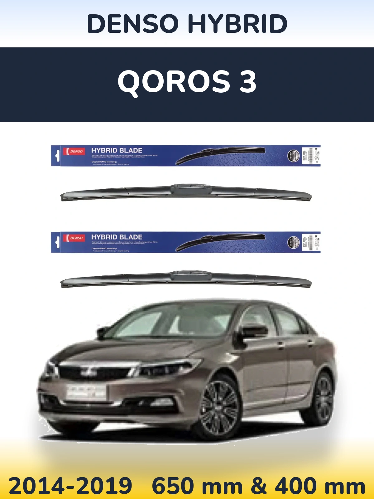 Front wiper blade set Denso Hybrid 650 & 400 mm for Qoros 3 2014-2019