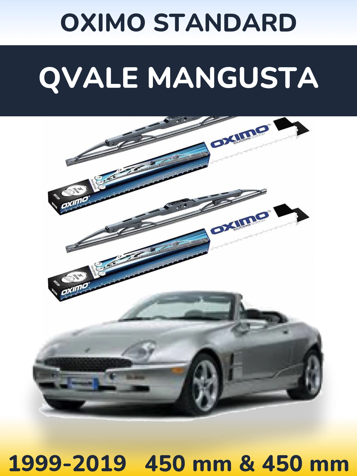 Front wiper blade set Oximo Standard 450 & 450 mm for Qvale Mangusta 1999-2019