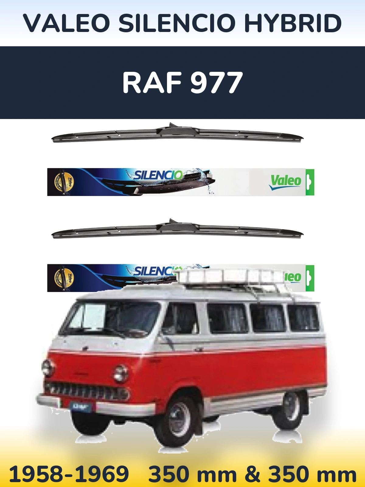 Front wiper blade set Valeo Silencio Hybrid 350 & 350 mm for RAF 977 1958-1969