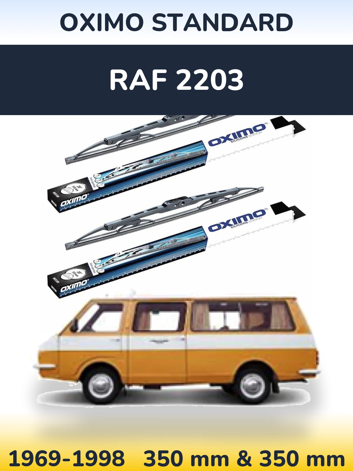 Front wiper blade set Oximo Standard 350 & 350 mm for RAF 2203 1969-1998