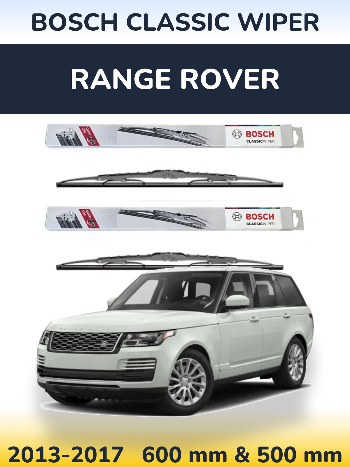 Комплект передних дворников BOSCH Classic Wiper 600 & 500 мм для Range Rover  2013-2017