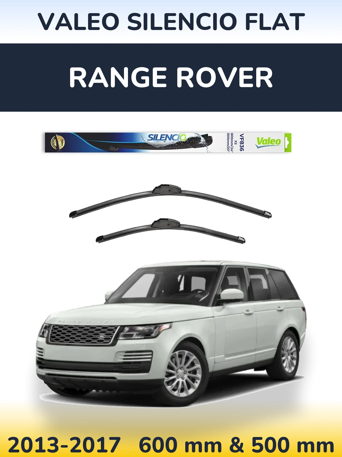 Комплект передних дворников Valeo Silencio Flat 600 & 500 мм для Range Rover  2013-2017