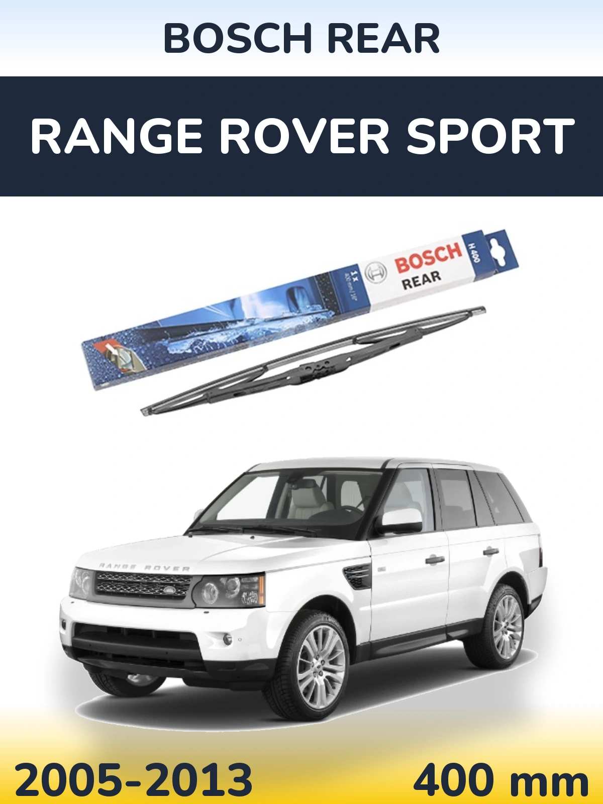 Rear wiper blade BOSCH Rear 400 mm for Range Rover Sport 2005-2013