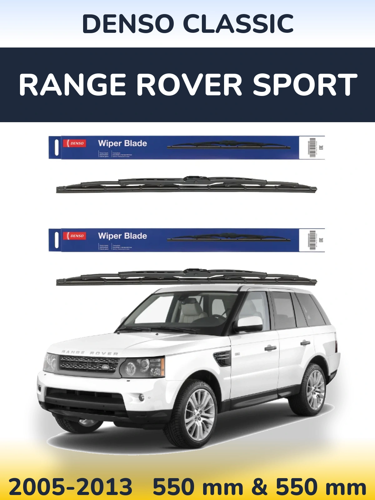 Front wiper blade set Denso Classic 550 & 550 mm for Range Rover Sport 2005-2013