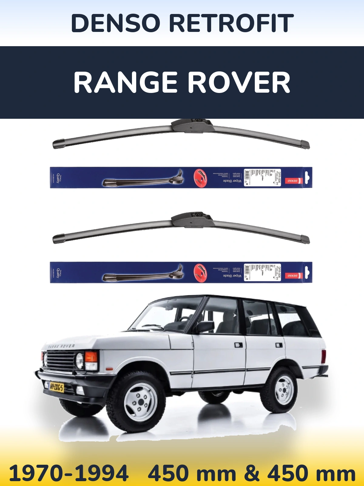 Front wiper blade set Denso Retrofit 450 & 450 mm for Range Rover  1970-1994