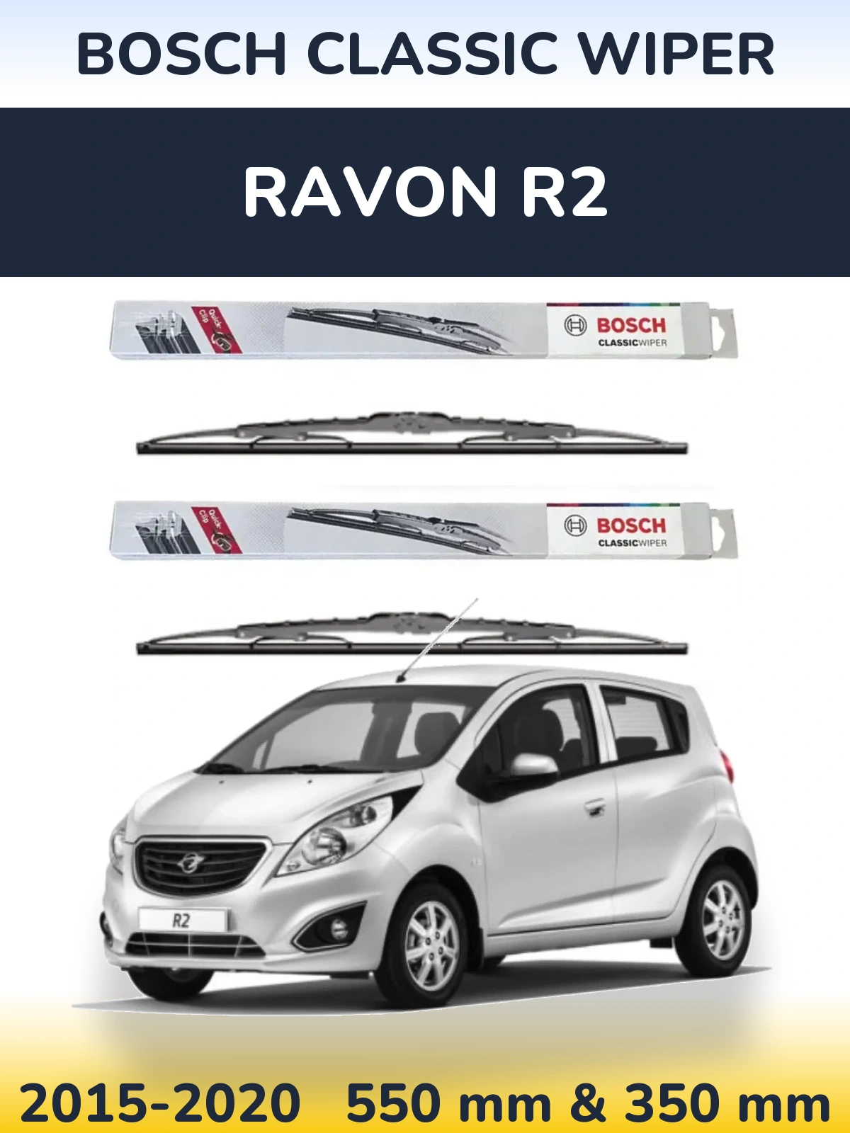 Front wiper blade set BOSCH Classic Wiper 550 & 340 mm for Ravon R2 2015-2020