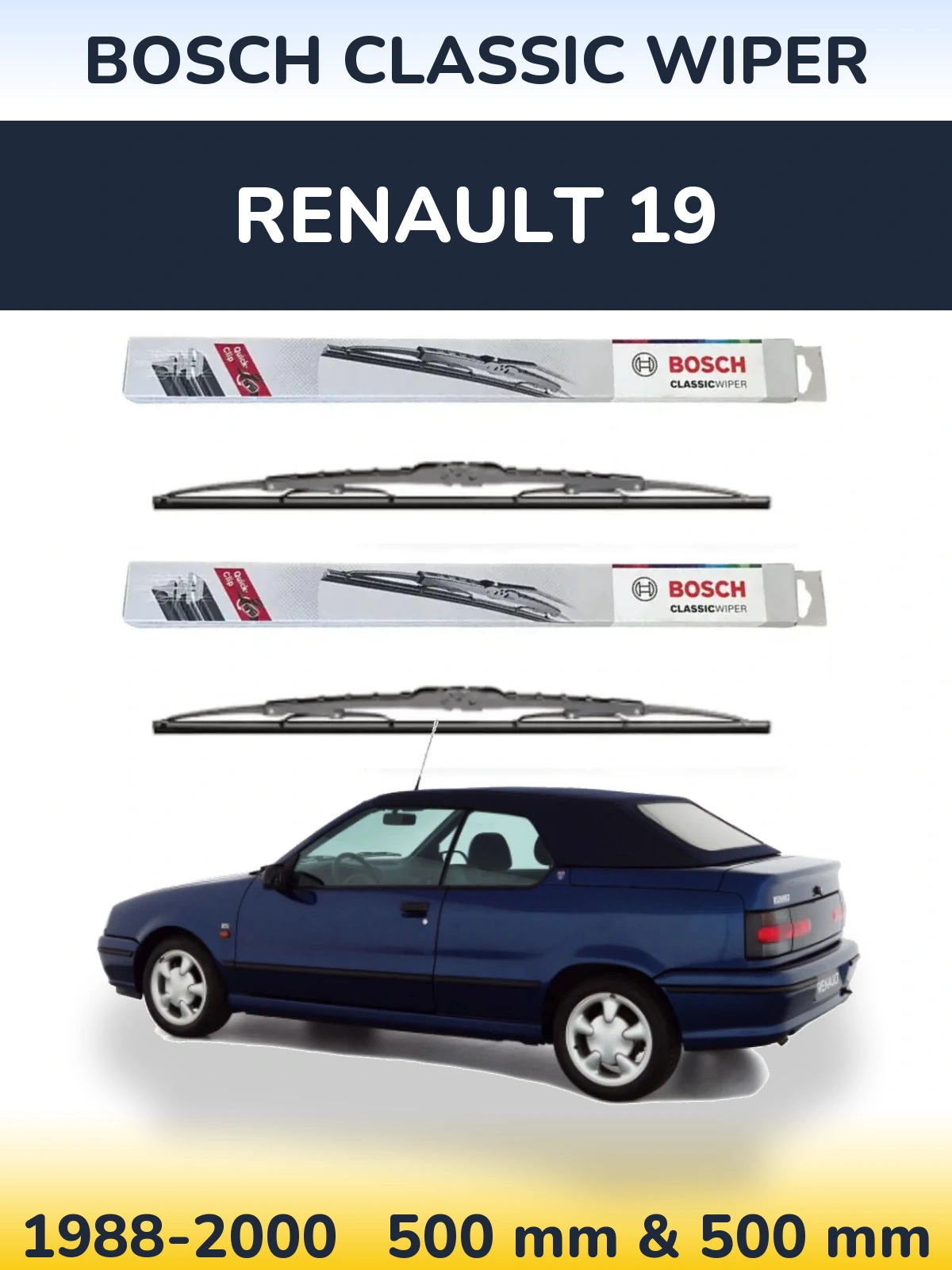 Front wiper blade set BOSCH Classic Wiper 500 & 500 mm for Renault 19 1988-2000