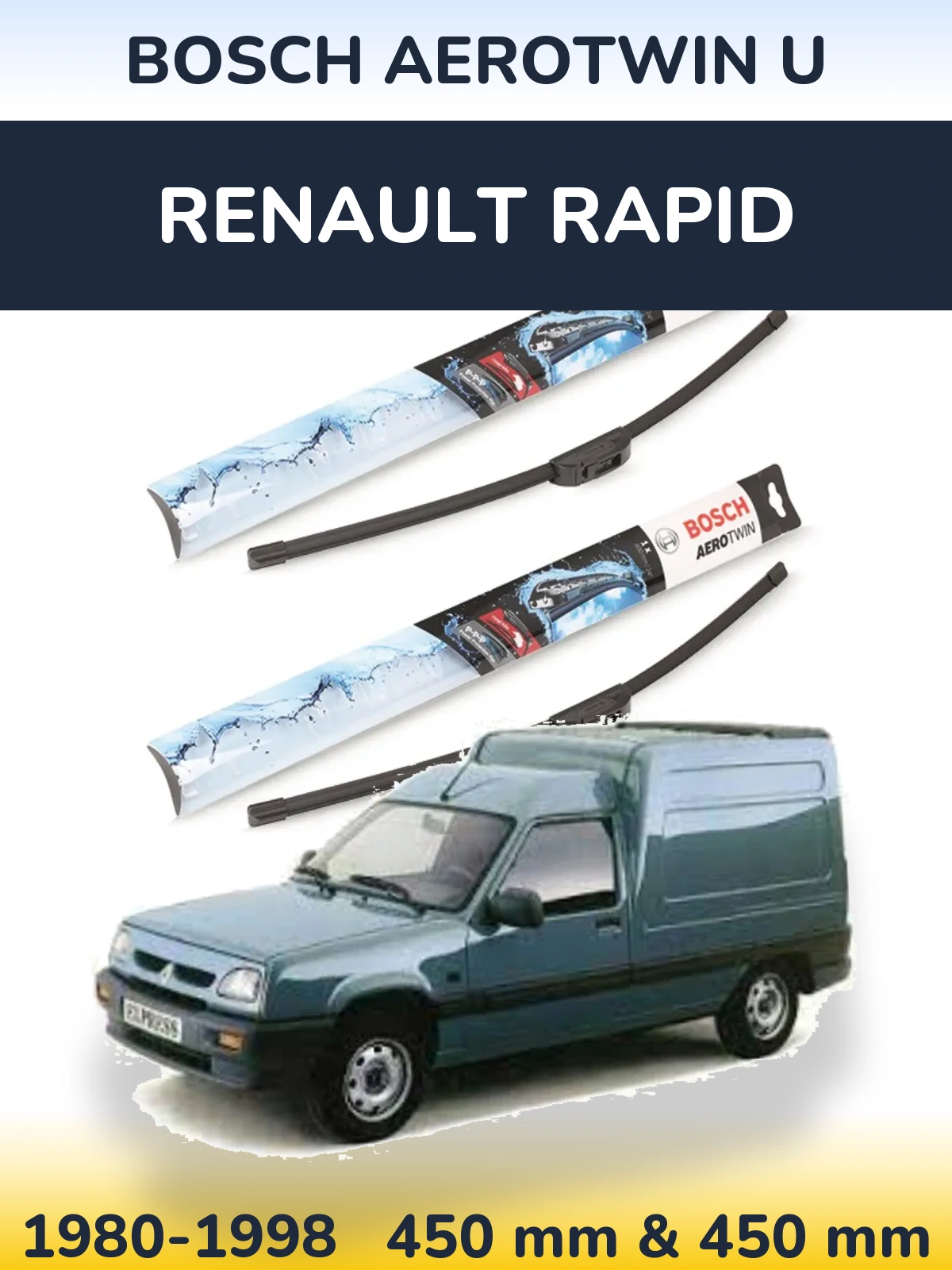 Комплект передніх щіток BOSCH AeroTwin U 450 & 450 мм для Renault Rapid 1980-1998
