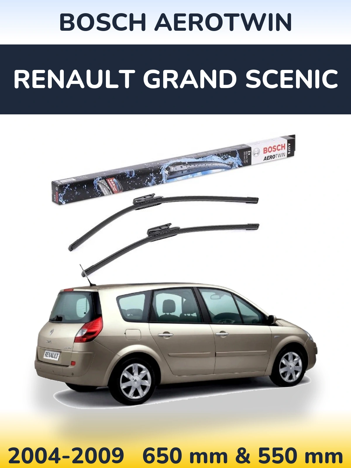 Front wiper blade set BOSCH AeroTwin 650 & 550 mm for Renault Grand Scenic 2004-2009