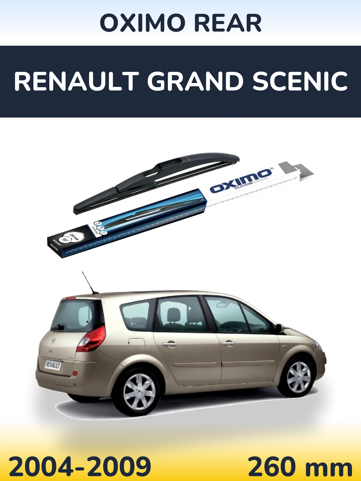 Rear wiper blade Oximo Rear 260 mm for Renault Grand Scenic 2004-2009