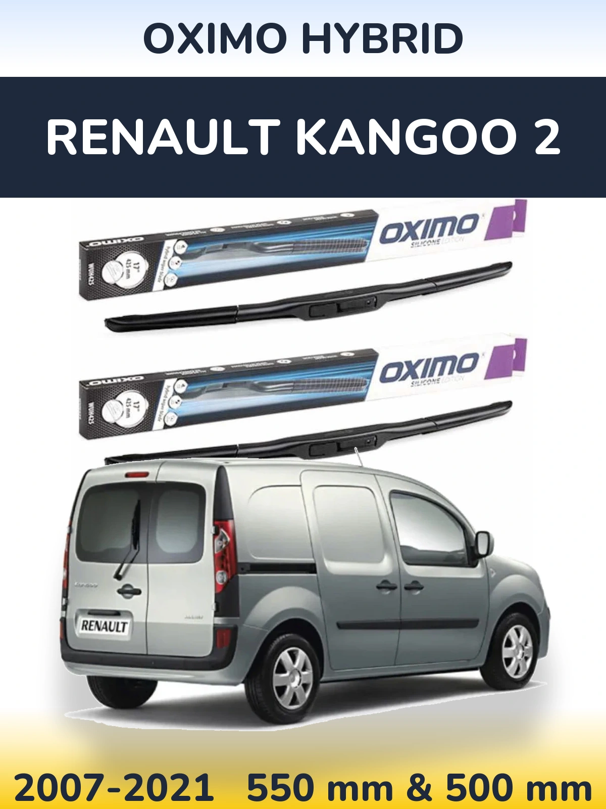 Front wiper blade set Oximo Hybrid 550 & 500 mm for Renault Kangoo 2 2007-2021