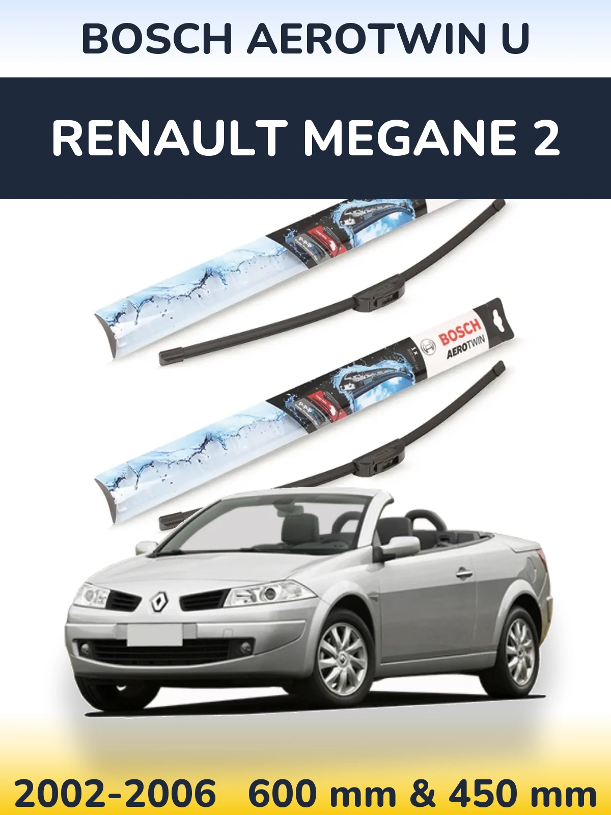 Комплект передних дворников BOSCH AeroTwin U 600 & 450 мм для Renault Megane 2 2002-2006
