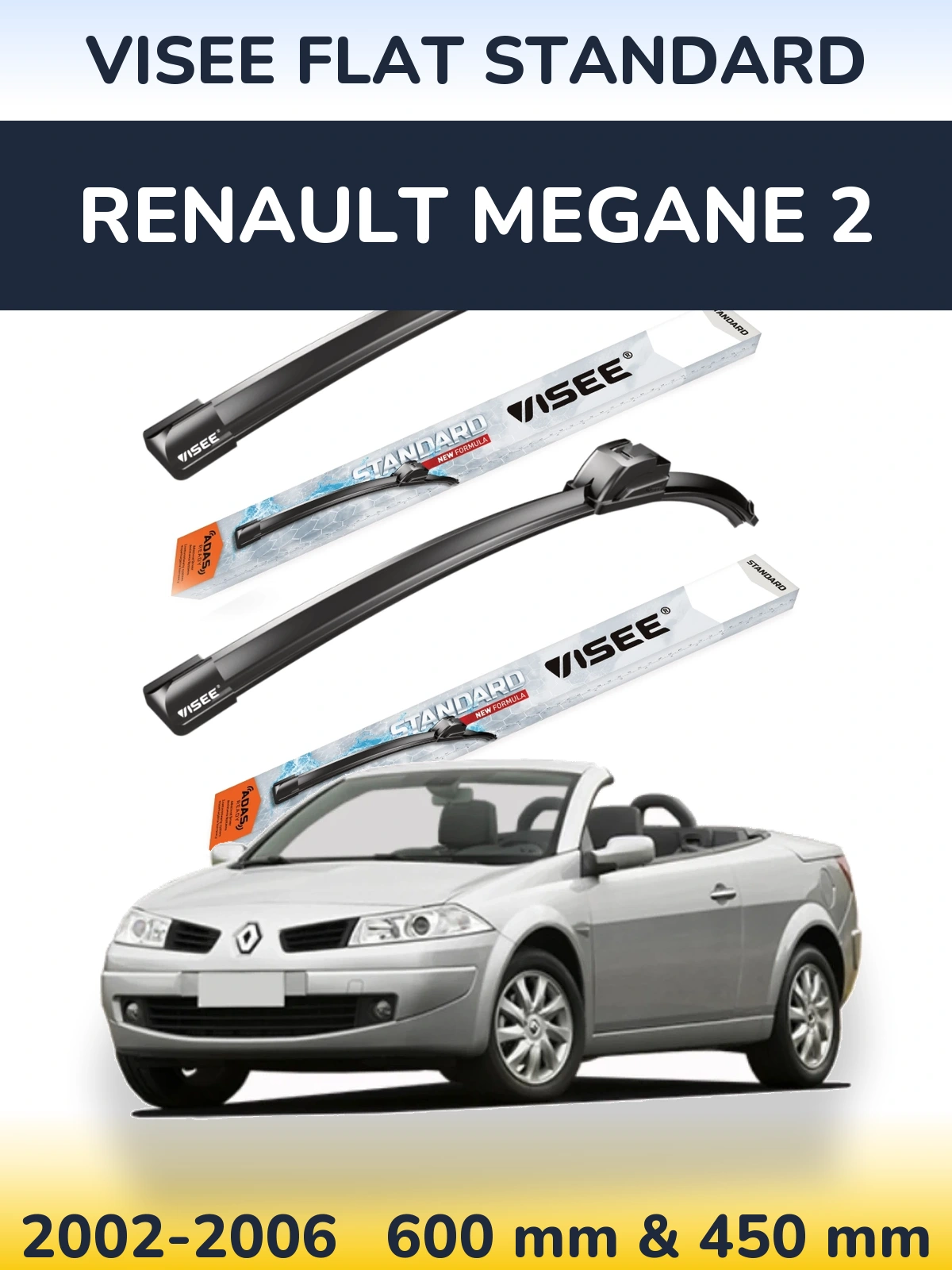 Front wiper blade set VISEE FLAT STANDARD 600 & 450 mm for Renault Megane 2 2002-2006
