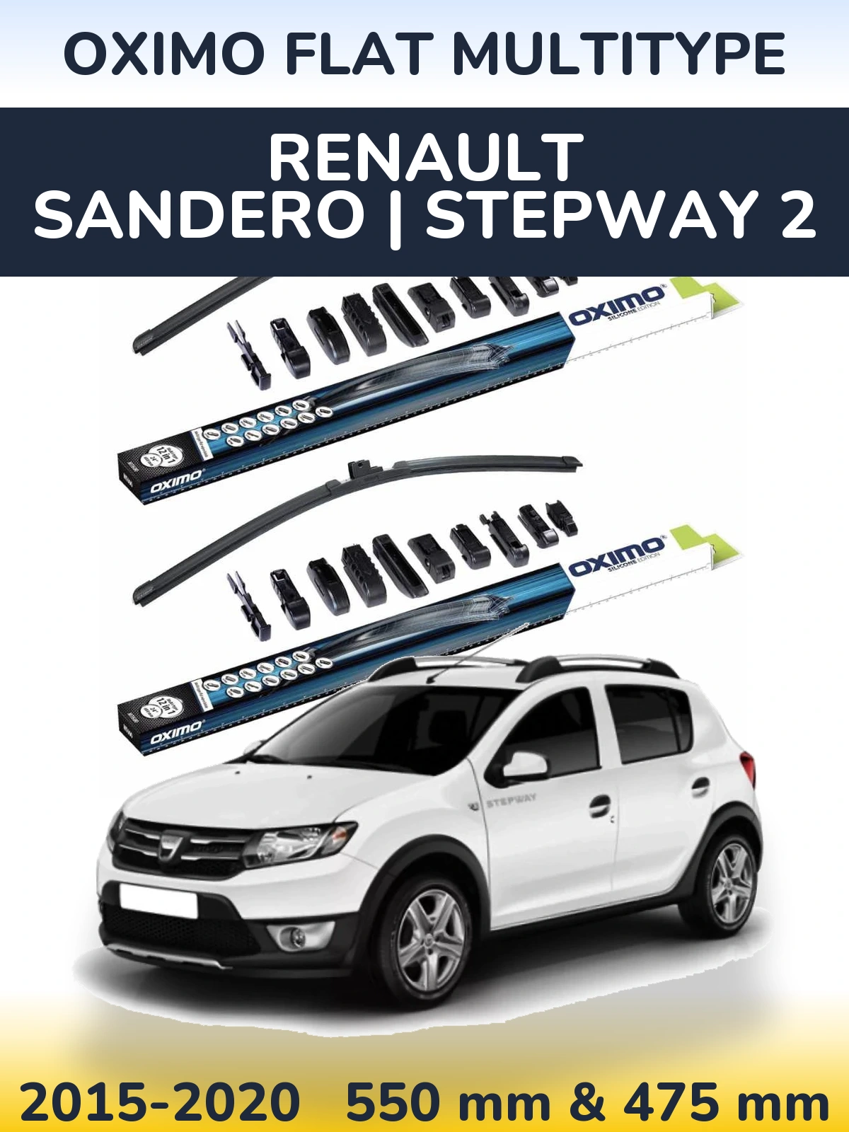 Комплект передніх щіток Oximo Flat MultiТипe 550 & 475 мм для Renault Sandero | Stepway 2 2015-2020