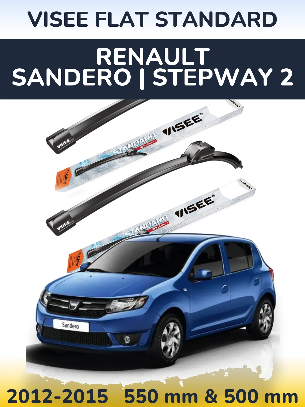 Front wiper blade set VISEE FLAT STANDARD 550 & 500 mm for Renault Sandero | Stepway 2 2012-2015