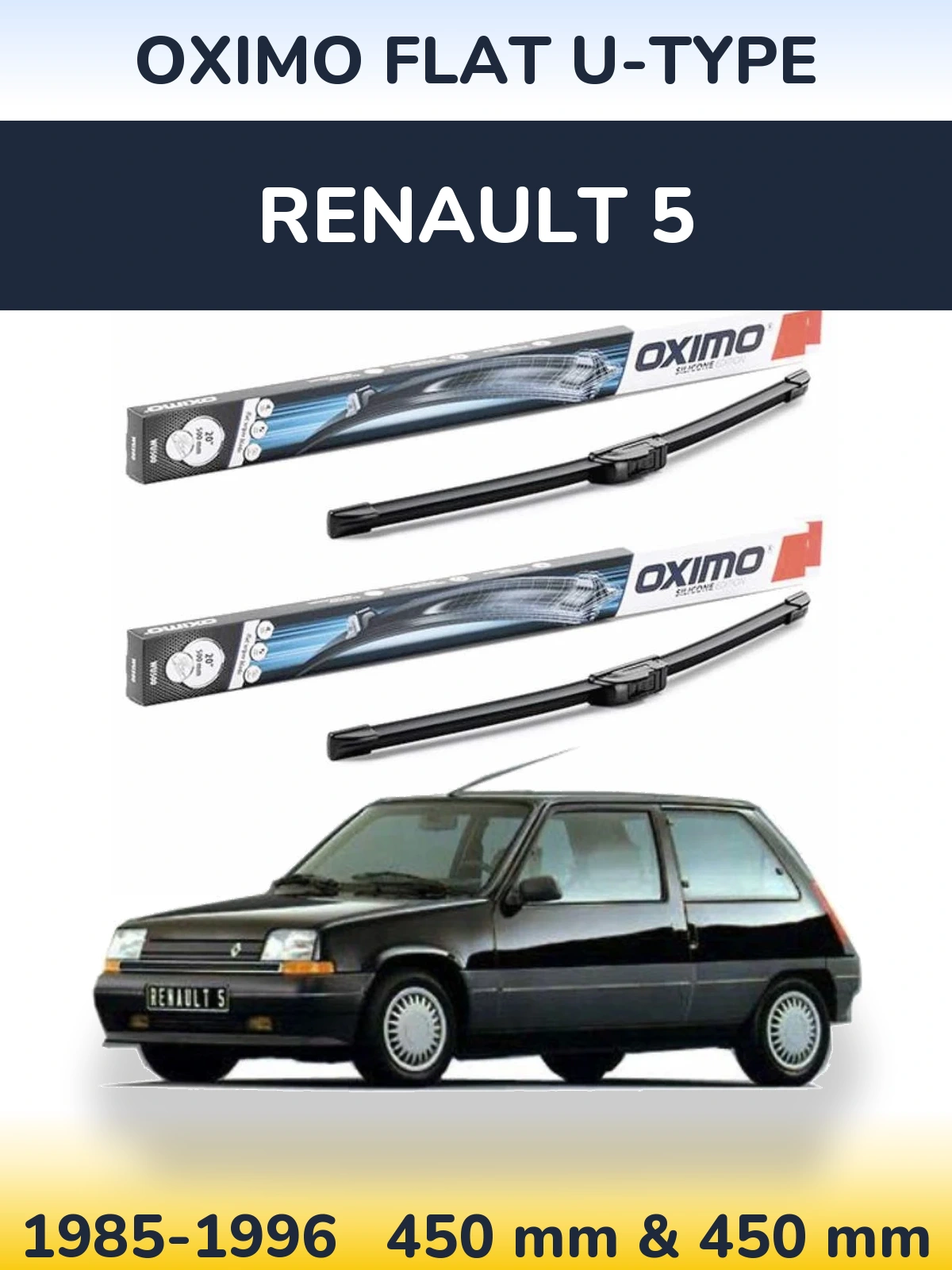Комплект передних дворников Oximo Flat U-type 450 & 450 мм для Renault 5 1985-1996