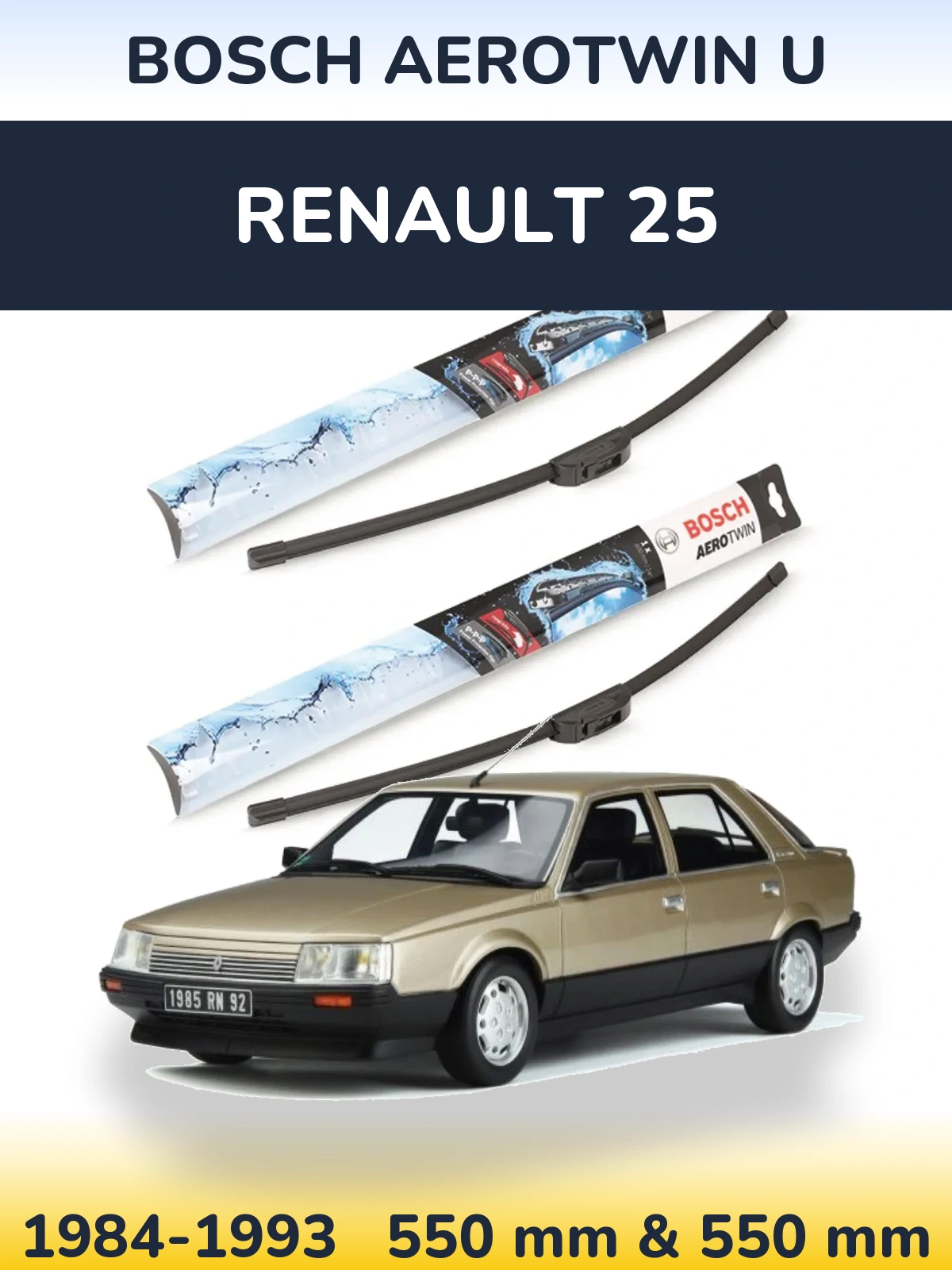 Комплект передніх щіток BOSCH AeroTwin U 550 & 550 мм для Renault 25 1984-1993