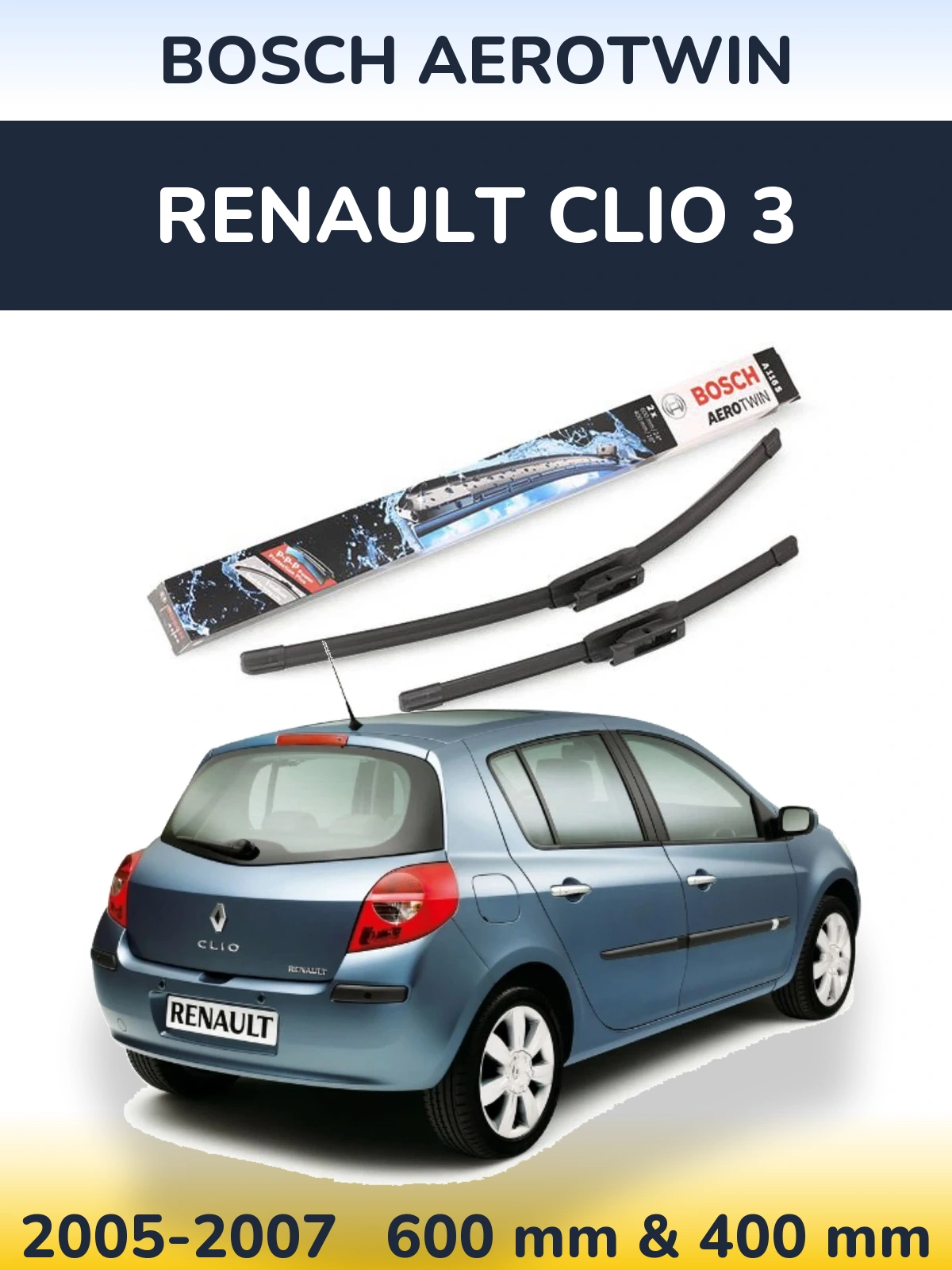Front wiper blade set BOSCH AeroTwin 600 & 400 mm for Renault Clio 3 2005-2007