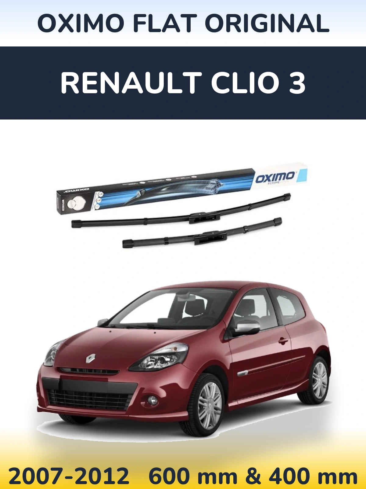 Комплект передніх щіток Oximo Flat Original 600 & 400 мм для Renault Clio 3 2007-2012