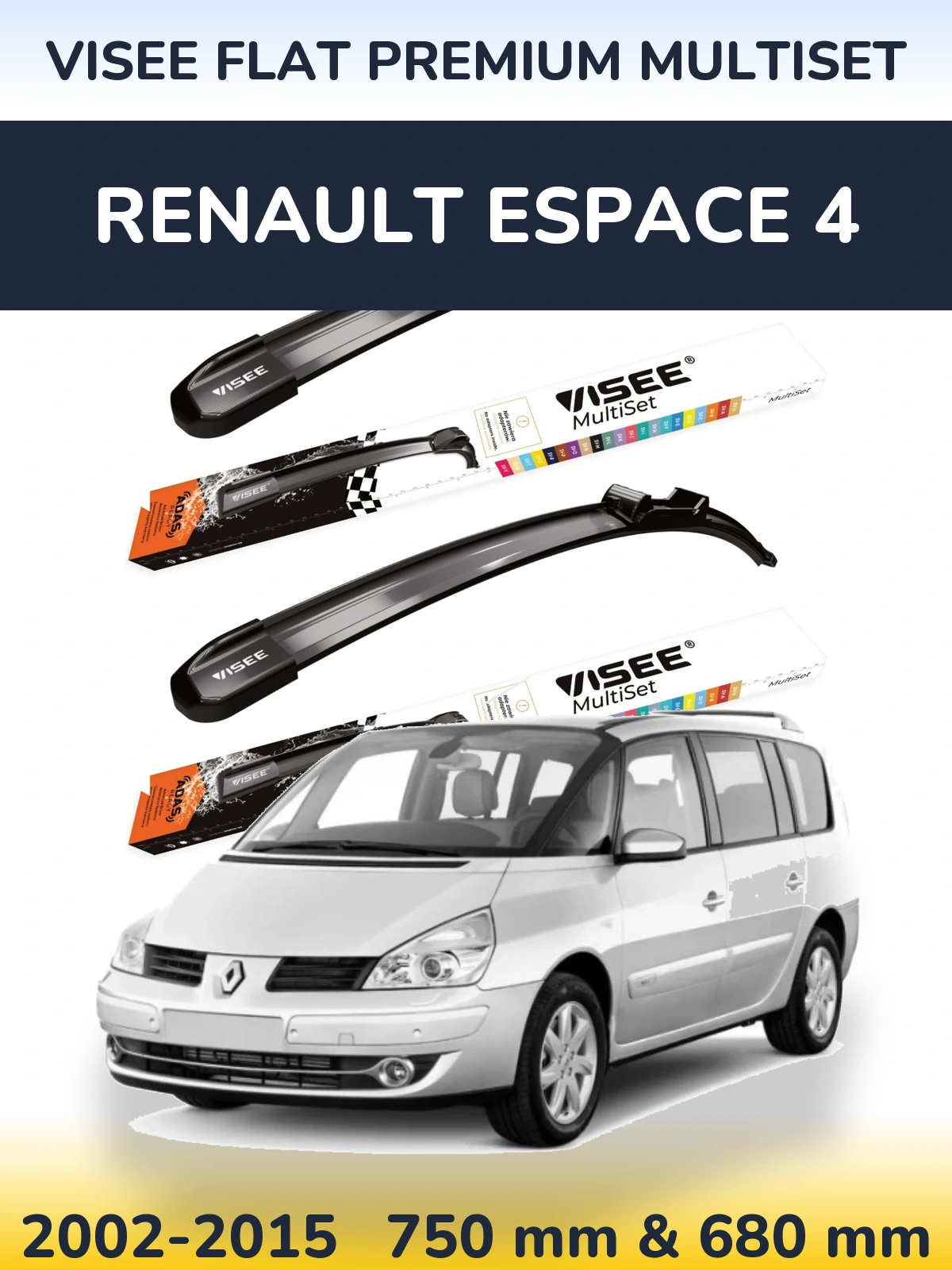 Front wiper blade set VISEE FLAT PREMIUM MultiSet 750 & 680 mm for Renault Espace 4 2002-2015