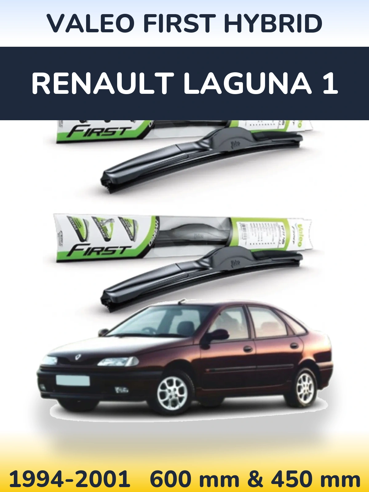 Front wiper blade set Valeo First Hybrid 600 & 450 mm for Renault Laguna 1 1994-2001