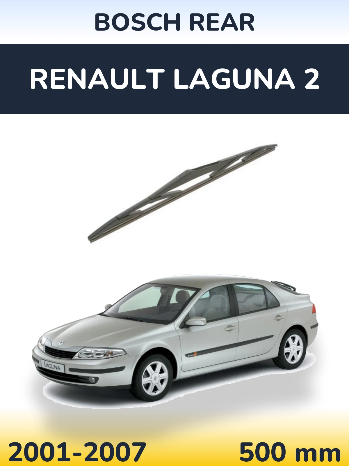 Задний дворник BOSCH Rear 500 мм для Renault Laguna 2 2001-2007