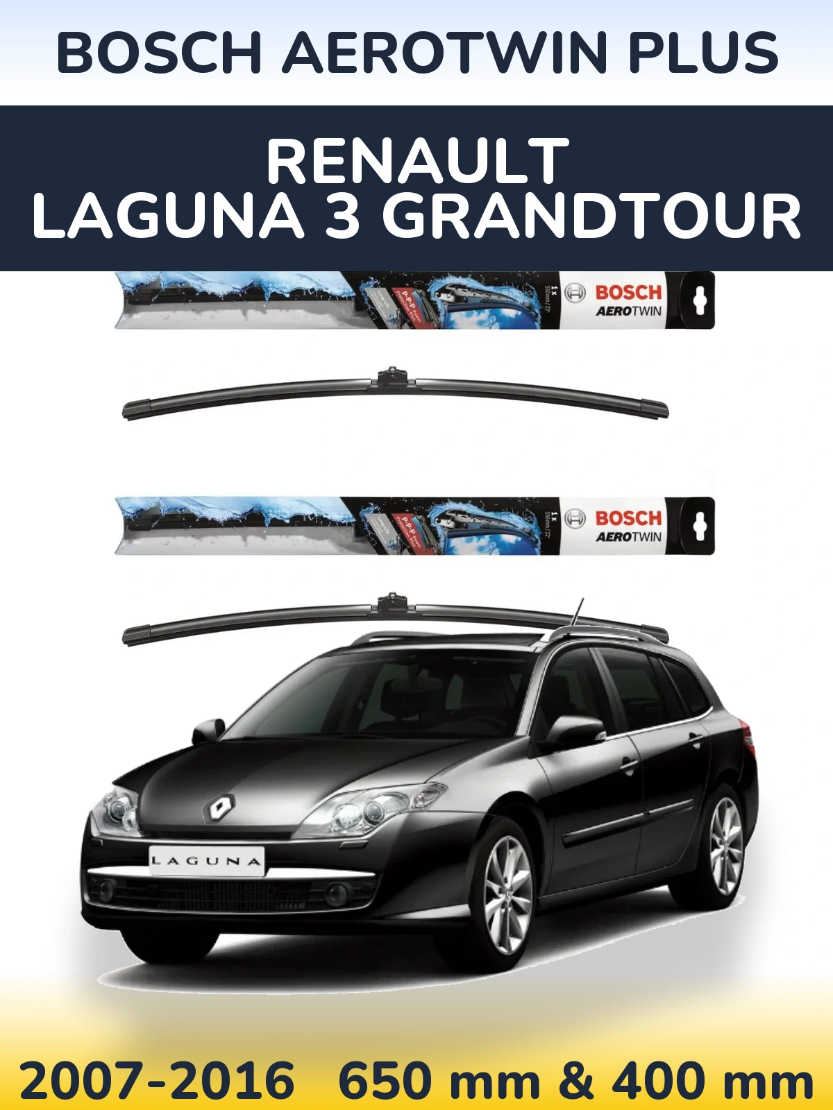 Front wiper blade set BOSCH AeroTwin Plus 650 & 400 mm for Renault Laguna 3 Grandtour 2007-2016