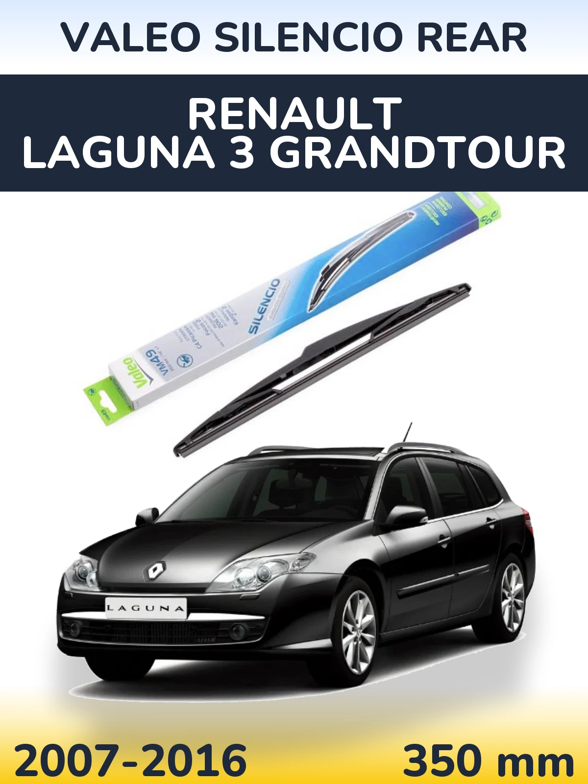 Rear wiper blade Valeo Silencio Rear 350 mm for Renault Laguna 3 Grandtour 2007-2016