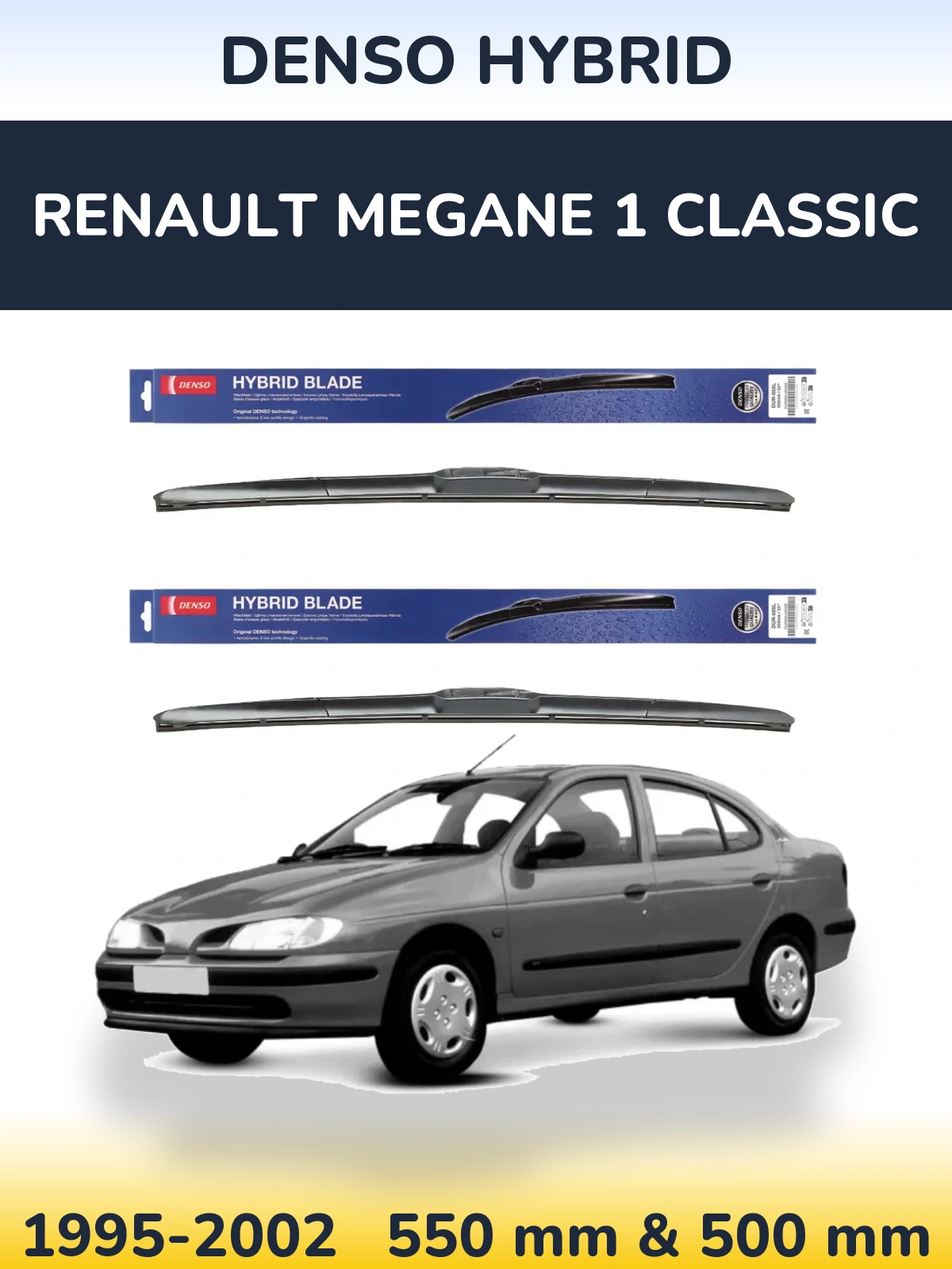 Комплект передних дворников Denso Hybrid 550 & 500 мм для Renault Megane 1 Classic 1995-2002
