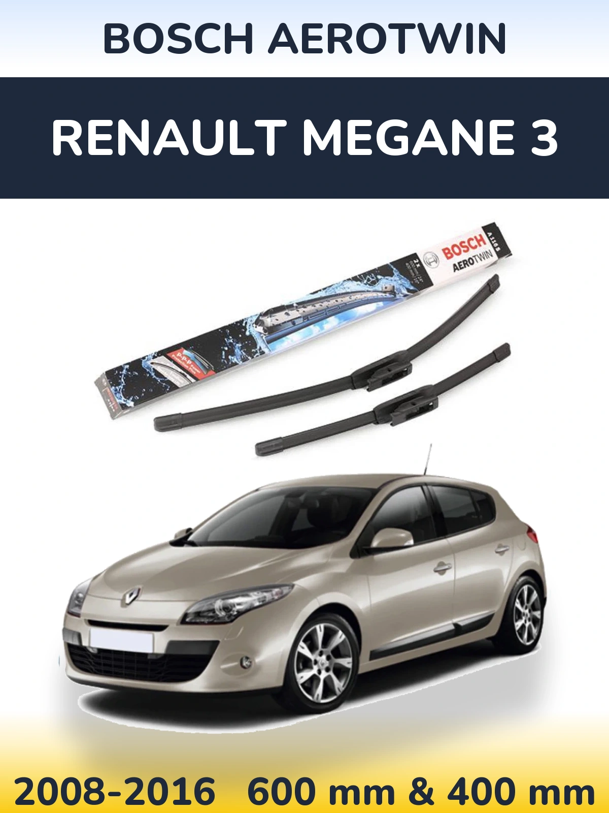 Front wiper blade set BOSCH AeroTwin 600 & 400 mm for Renault Megane 3 2008-2016