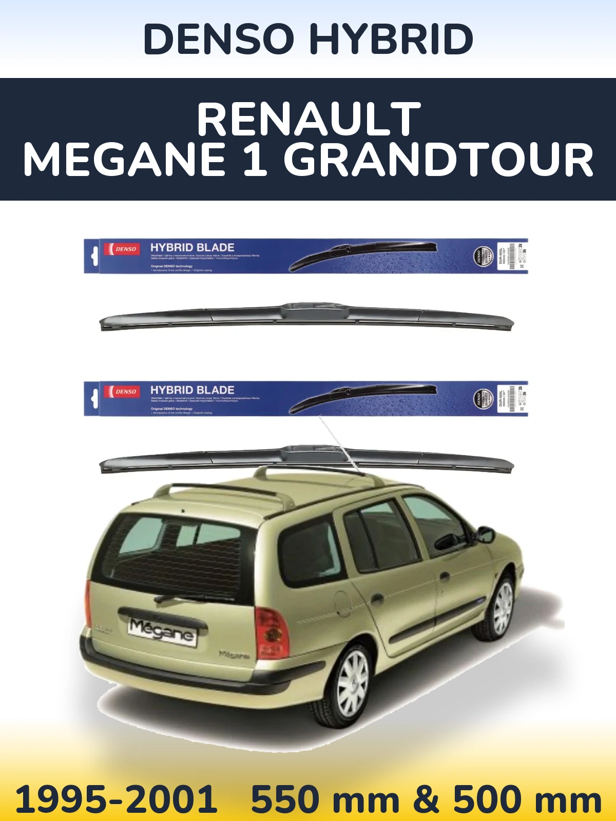 Front wiper blade set Denso Hybrid 550 & 500 mm for Renault Megane 1 Grandtour 1995-2001