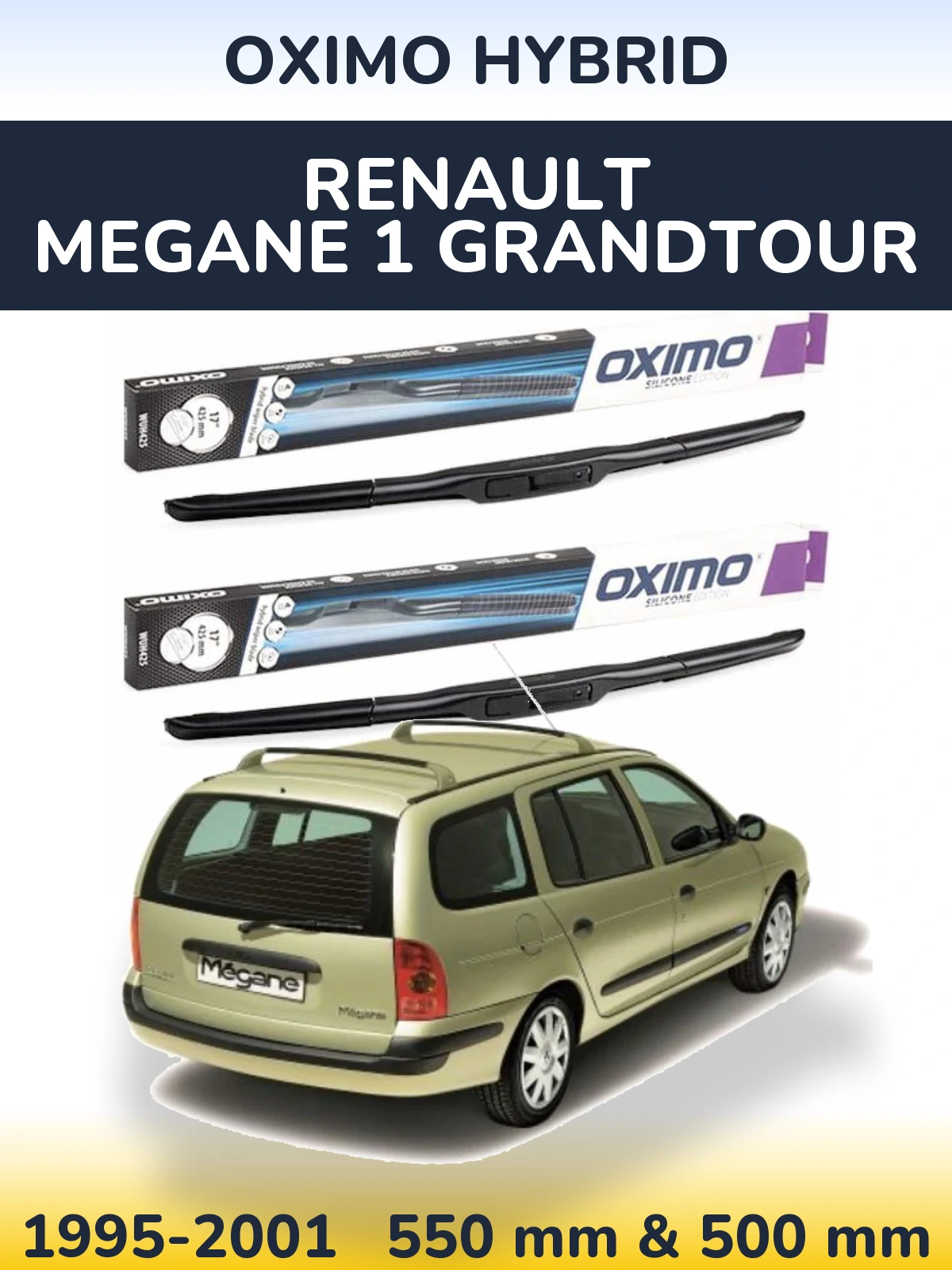 Комплект передніх щіток Oximo Hybrid 550 & 500 мм для Renault Megane 1 Grandtour 1995-2001