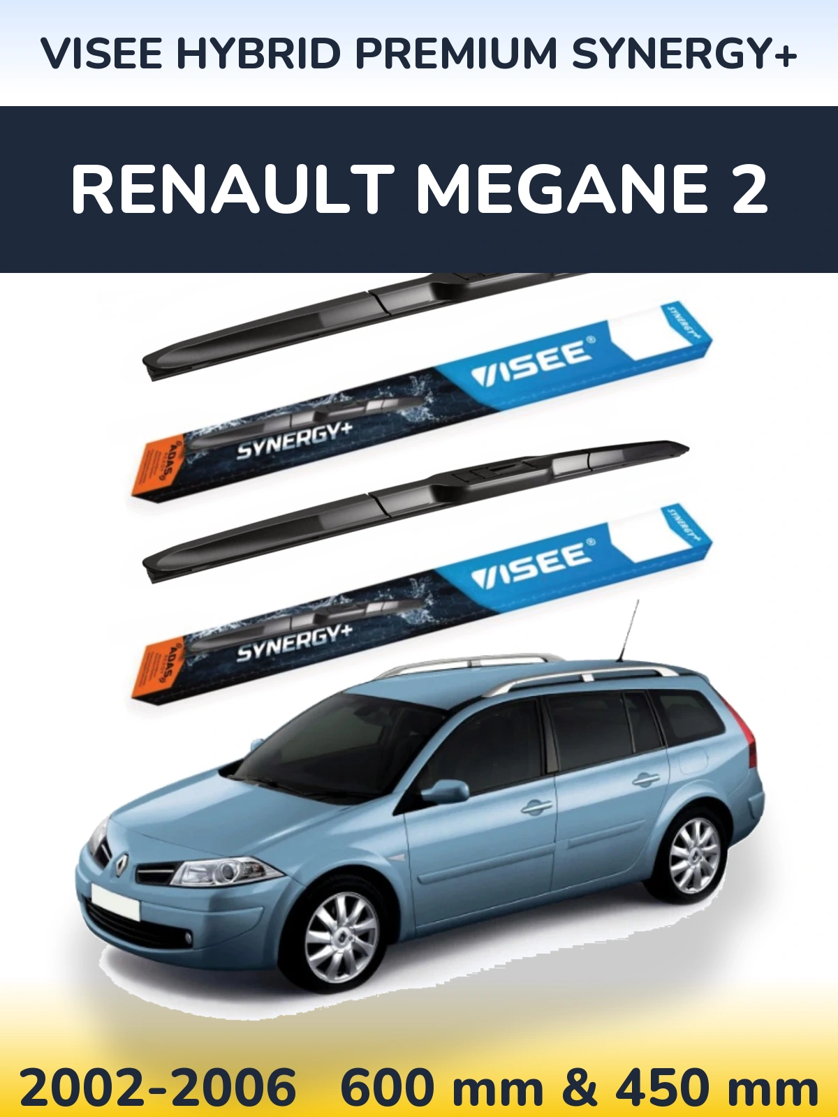 Front wiper blade set VISEE HYBRID PREMIUM SYNERGY+ 600 & 450 mm for Renault Megane 2 2002-2006